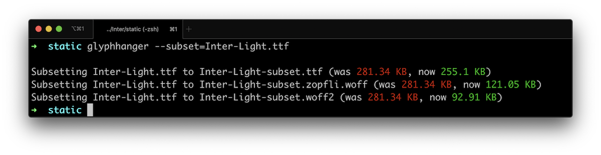 Screenshot of the terminal after running the glyphhanger command showing only the result of generating 3 optimized font files, with no errors whatsoever.